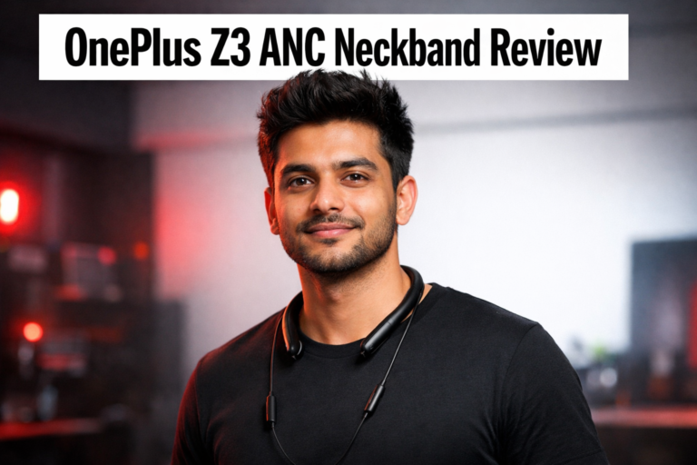 OnePlus Z3 ANC Neckband Review